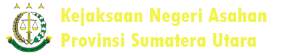 Kejaksaan Negeri Asahan – Sumatera Utara